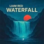 Liam Red - Waterfall