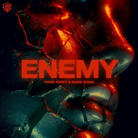 Third Party, Mark Roma - ENEMY