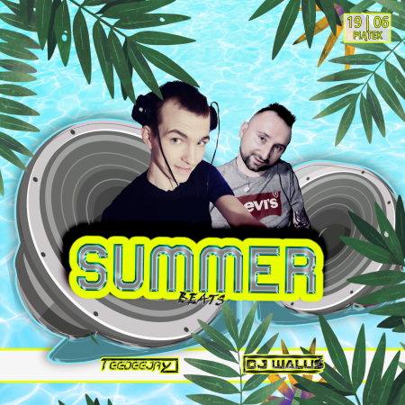 DJ WALUŚ & TEEDEEJAY -  SUMMER BEATS (19.06.2020)