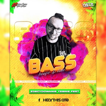 DJ WALUŚ - BASS HOUSE  LINE (20.05.2023)