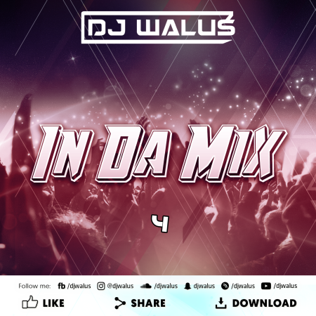 DJ WALUŚ - IN DA MIX 4 2018