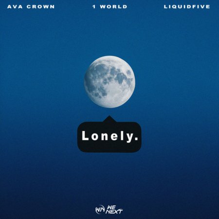 AVA CROWN & 1 World & liquidfive - Lonely (Extended Mix)