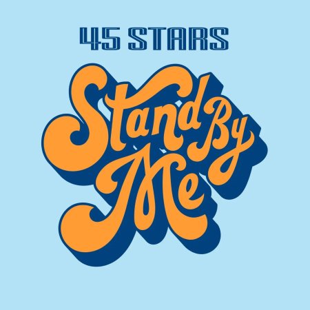 45 Stars - Stand by Me (Ultimix by DJSW Productions 2025 Club Edit) 124 bpm