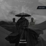Monococ - Dryland (Original Mix)