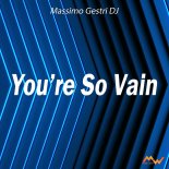 Massimo Gestri DJ - You're So Vain