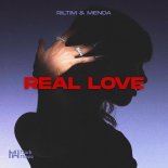 RILTIM & MENDA - Real Love (Original Mix)