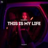 Cloudive - This Is My Life