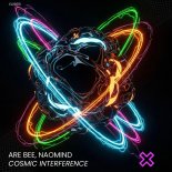 Are Bee, NaoMind - Cosmic Interference (Extended Mix)