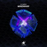 Domek - Mindwarp (Extended Mix)