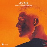 AVAO - Burn Baby Burn (Extended Mix)