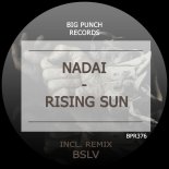 Nadai - Rising Sun (BSLV Remix)