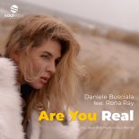 Daniele Busciala & Rona Ray - Are You Real (Deep Soul Syndicate Remix)