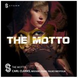 Carl Clarks, Michael Ford & Falko Niestolik - The Motto