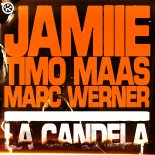 Timo Maas & Marc Werner - La Candela (Extended Mix)