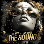 Dj Addo & Eloy Verdu - The Sound (Fest Mix)