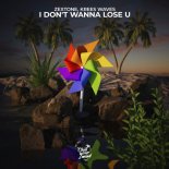 ZEXTONE & Krees Waves - I Don't Wanna Lose U