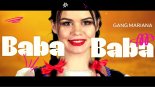 Gang Mariana - Baba 2025