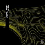 Adan Mor - My Goal (Original Mix)