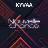 KYVAA - Nouvelle Chance