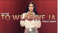 Akcent - To Właśnie Ja 2025 (THR!LL REMIX)