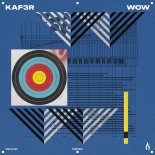Kaf3r - Wow (Original Mix)