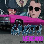 Tom Boxer, Adrian Saguna - Gangsta Mexicano