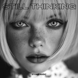 Stereo Friends & lorxy - Still Thinking