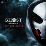 Ghost Stories & D-Block & S-te-fan - Felt The Ghost (Extended Mix)
