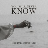 Vadim Adamov, Hardphol & SMOLA - You Will Never Know