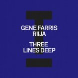 Gene Farris - Three Lines Deep (Extended Mix)