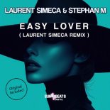 Laurent Simeca & Stephan M - Easy Lover (Laurent Simeca Remix)