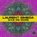 Laurent Simeca - Give Me More