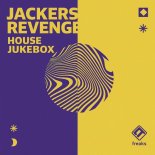 Jackers Revenge - House Jukebox (Original Mix)