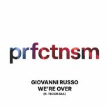 Giovanni Russo - We're Over (feat. Teo DR Sax) (Original Mix)