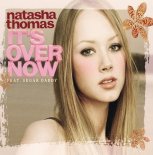 Natasha Thomas - Its Over Now (Disco Lovers Remix)