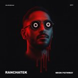 RanchaTek - Neon Pathway (Original Mix)