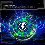 Frank Spector - Happyness (Alex M.O.R.P.H. Remix)