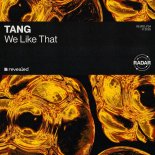 Tang - We Like That (Extended Mix)