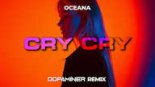 Oceana - Cry Cry (Dopaminer Remix)