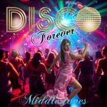 Middlestones - Disco Forever