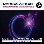 Darren Aitken - Breaking The Vicious Cycle