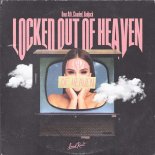 Onur Atli, Clouded. & Badjack - Locked Out Of Heaven