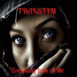 TransF4M - Everybody Look At Me (Hyper Mix)