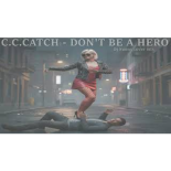 C.C. Catch - Don't Be A Hero (Dj Sunny cover mix)