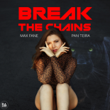Max Fane & Pan Teira - Break The Chains