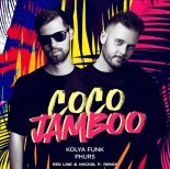 Kolya Funk & Phurs - Coco Jambo (Red Line & M1CH3L P Remix)