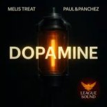Melis Treat & Paul&Panchez - Dopamine