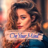 MD DJ Feat. Olivia - On Your Mind