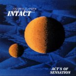 Intact - Act's Of Sensation (Techno Version)