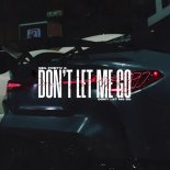 G$G & PO$ITIV G - Don't Let Me Go